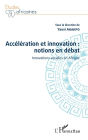 Accélération et innovation : notions en débat: Innovations sociales en Afrique