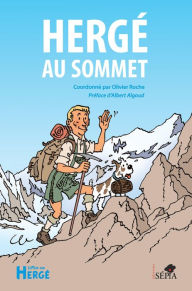 Title: Hergé au sommet, Author: Albert Algoud
