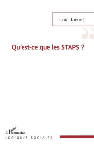 Title: Qu'est-ce que les STAPS ?, Author: Loïc Jarnet