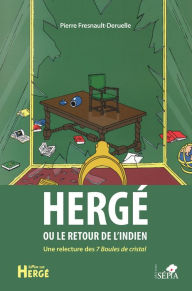 Title: Hergé ou le retour de l'Indien, Author: Renaud Nattiez