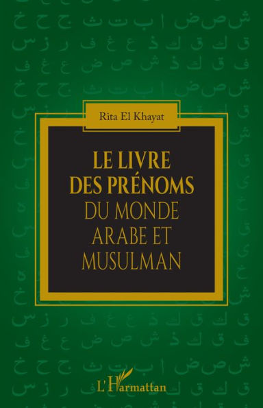 Le livre des prénoms du monde arabe et musulman