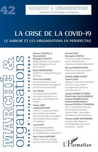 Title: La crise de la Covid-19: Le marché et les organisations en perspective, Author: Editions L'Harmattan