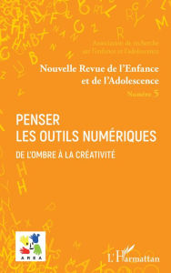 Title: Penser les outils numériques: Dossier coordonné par Vincent Le Corre, Arnaud Sylla et Angélique Gozlan, Author: Emmanuelle Granier