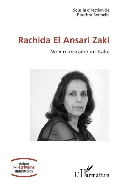 Rachida El Ansari Zaki: Voix marocaine en Italie