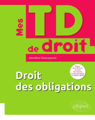 Title: Droit des obligations, Author: Géraldine Delavaquerie