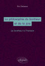 La philosophie du bonheur et de la joie. Le bonheur à l'horizon