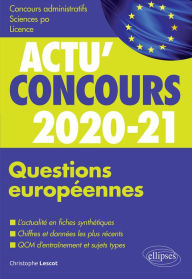 Title: Questions européennes 2020-2021 - Cours et QCM, Author: Christophe Lescot