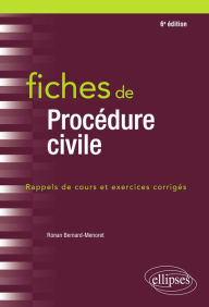 Title: Fiches de Procédure civile - 6e éd., Author: Ronan Bernard-Menoret