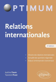 Title: Relations internationales - 3e édition, Author: Justine Faure