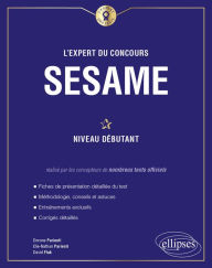 Title: L'Expert du concours SESAME - Niveau débutant, Author: Dorone Parienti