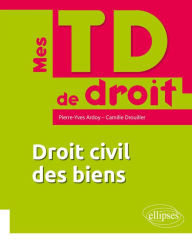 Title: Droit civil des biens, Author: Pierre-Yves Ardoy