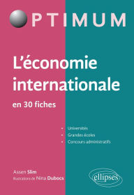 Title: L'économie internationale en 30 fiches, Author: Assen Slim