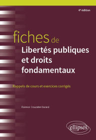 Title: Fiches de Libertés publiques et droits fondamentaux, Author: Florence Crouzatier-Durand