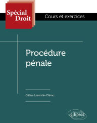 Title: Procédure pénale, Author: Céline Laronde-Clérac