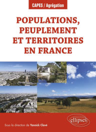 Title: Populations, peuplement et territoires en France, Author: Yannick Clavé (sous la dir. de)