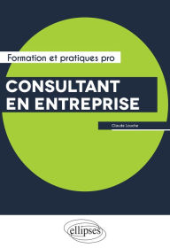 Title: Consultant en entreprise, Author: Claude Louche