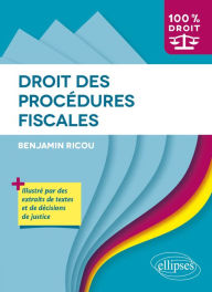 Title: Droit des procédures fiscales, Author: Benjamin Ricou