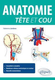 Title: Anatomie tête et cou, Author: Fabienne Jordana