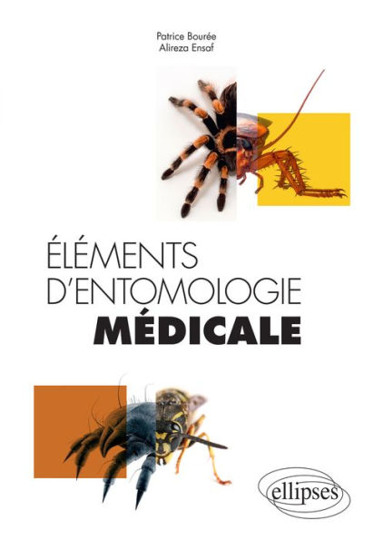 Éléments d'entomologie médicale