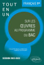 Français. Première. Tout-en-un sur les ouvres au programme.