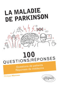Title: La maladie de Parkinson, Author: Philippe Manceau