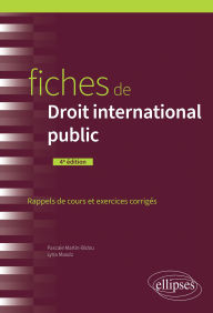 Title: Fiches de Droit international public: A jour au 15 mars 2024, Author: Pascale Martin-Bidou