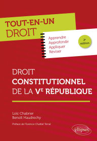 Title: Droit constitutionnel de la Ve République, Author: Loïc Chabrier