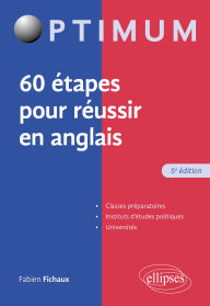 Title: 60 étapes pour réussir en anglais, Author: Fabien Fichaux