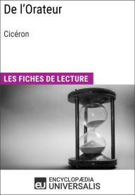 Title: De l'orateur de Cicéron: Les Fiches de lecture d'Universalis, Author: Encyclopaedia Universalis