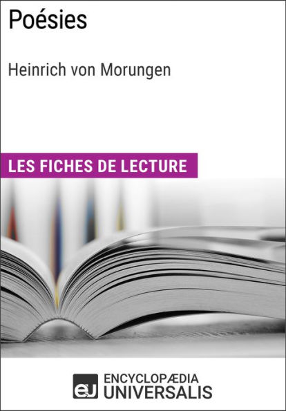 Poésies de Heinrich von Morungen: Les Fiches de lecture d'Universalis