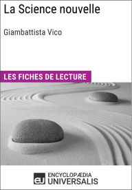 Title: La Science nouvelle de Giambattista Vico: Les Fiches de lecture d'Universalis, Author: Encyclopaedia Universalis