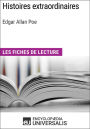 Histoires extraordinaires d'Edgar Allan Poe: Les Fiches de lecture d'Universalis