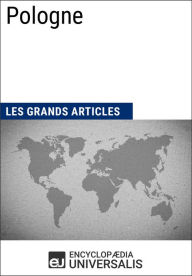 Title: Pologne: Les Grands Articles d'Universalis, Author: Encyclopaedia Universalis