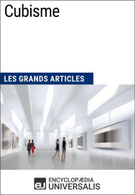 Title: Cubisme: Les Grands Articles d'Universalis, Author: Encyclopaedia Universalis