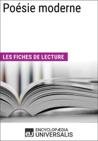 Title: Poésie moderne: Les Fiches de lecture d'Universalis, Author: Encyclopaedia Universalis