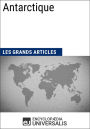 Antarctique: Les Grands Articles d'Universalis