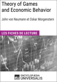 Title: Theory of Games and Economic Behavior de Christian Morgenstern: Les Fiches de lecture d'Universalis, Author: Encyclopaedia Universalis