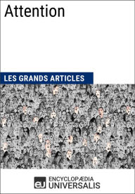 Title: Attention: Les Grands Articles d'Universalis, Author: Encyclopaedia Universalis