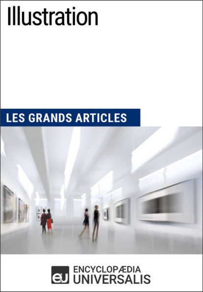 Illustration: Les Grands Articles d'Universalis