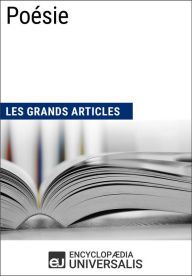 Title: Poésie: Les Grands Articles d'Universalis, Author: Encyclopaedia Universalis