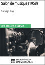 Salon de musique de Satyajit Ray: Les Fiches Cinéma d'Universalis