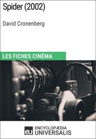 Title: Spider de David Cronenberg: Les Fiches Cinéma d'Universalis, Author: Encyclopaedia Universalis