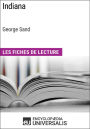 Indiana de George Sand (Les Fiches de Lecture d'Universalis): Les Fiches de Lecture d'Universalis