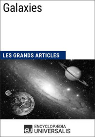 Title: Galaxies: Les Grands Articles d'Universalis, Author: Encyclopaedia Universalis