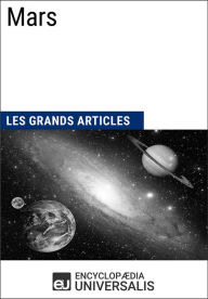 Title: Mars: Les Grands Articles d'Universalis, Author: Encyclopaedia Universalis