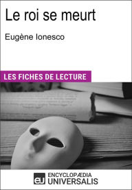 Title: Le roi se meurt d'Eugène Ionesco: 