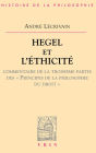 Hegel et l'éthicité: Commentaire de la troisième partie des Principes de la philosophie du droit