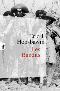 Title: Les bandits, Author: Eric Hobsbawm