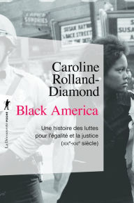 Title: Black America, Author: Caroline Rolland-Diamond