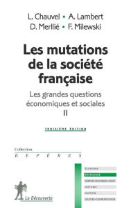 Title: Les mutations de la société française, Author: Louis Chauvel